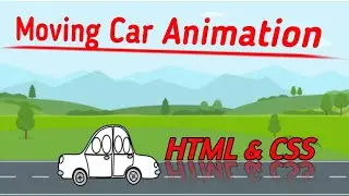 Moving car animation  using  html  and css | css animation | by Divya  Bagul | Marvel  web  designer