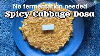 Cabbage Dosa: The No-Ferment, Crunchy South Indian Delight!