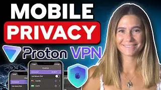 How to Use ProtonVPN on iOS & Android | Easy Mobile Privacy Setup