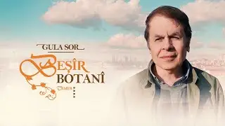 Beşîr Botanî - Çaverê (Govenda Baso) [Official Video 2023 | © Ses Media]