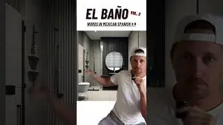 Bathroom Vocabulary in Mexican Spanish Vol. 1 #spanishlanguage #mexicanspanish