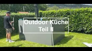 Outdoor Küche Teil 2