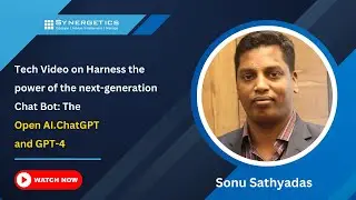 Tech Video on Harness the power of the next-generation Chat Bot: The Open AI.ChatGPT and GPT-4