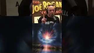 Joe Rogan on the big bang