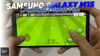 Samsung Galaxy M15 Mediatek Dimensity 6100+ eFootball Mobile Gaming Test