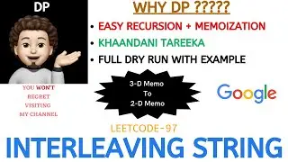 Interleaving String | Khandaani Tareeka | Memoization | GOOGLE | Leetcode-97