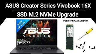 How to upgrade SSD ASUS Creator Series Vivobook 16X K3605ZF / Disassembly And Assembly