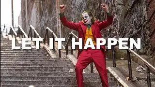 JOKER | Let it Happen