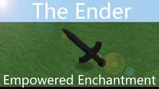 The Ender - Enchantment Empowered IV - ENDER IO [ENG] - Minecraft Tutorial
