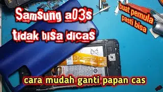 cara mudah ganti papan cas Samsung a03s