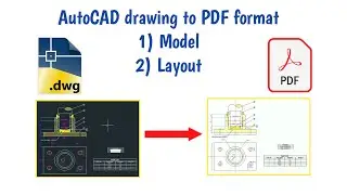 How to save AutoCAD drawing in PDF format | How to convert AutoCAD file to PDF | AutoCAD Tutorial