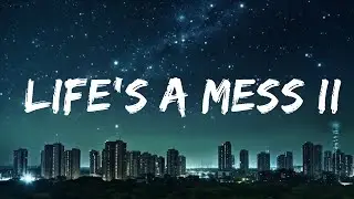Juice WRLD - Life's A Mess II (Lyrics) ft. Clever & Post Malone |15min
