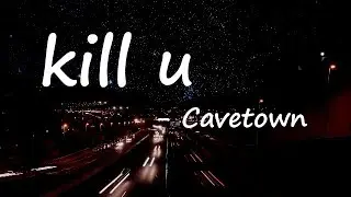 Cavetown - kill u Lyrics
