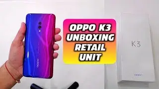 Oppo K3 Unboxing Retail Unit New Launch