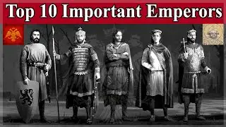 Top 10 Important Eastern Roman Emperors: Part 1 Ft. @Autocrat