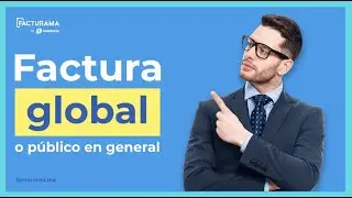 Como hacer un factura Global 4.0 a Publico en General - CFDI Global versión 4.0