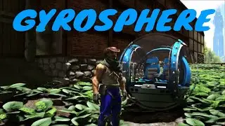 GYROSPHERE - THAT'S HOW I ROLL - Ark Survival Evolved