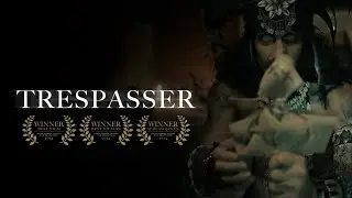 TRESPASSER | Short Horror Film