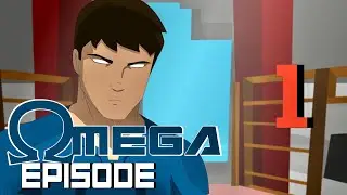 Omega: Episode 1