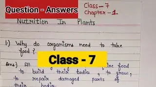Nutrition in plants class 7 question answers| class 7 science chapter 1 question answers | class 7