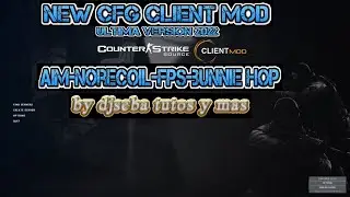 NEW CFG CLIENT MOD 2022