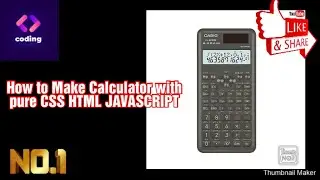 How to Make a Calculator with pure | CSS | HTML | JAVASCRIPT