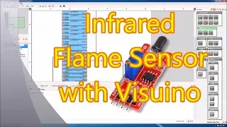 Video Tutorial: Arduino Nano: Flame Sensor with Visuino