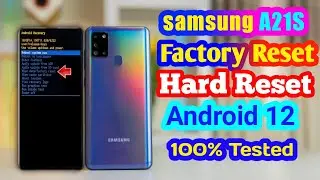 Samsung A21S Hard reset & Factory Reset Android 12 Pattern Pin bypass 100% working fix your mobile