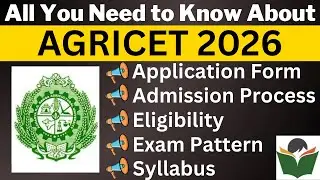 AGRICET 2024 Complete Details, Application Form, Dates, Eligibility, Syllabus, Pattern, Admit Card
