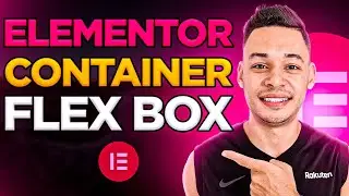 Como Usar O Novo Elementor CONTAINER FLEX BOX - PASSO A PASSO COMPLETO