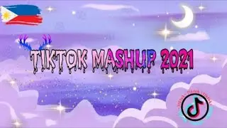 Tiktok Mashup 2021 Philippines🇵🇭 (DANCE CRAZE)