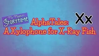 AlphaTales: A Xylophone for X-Ray Fish