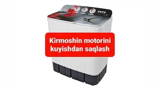 Kirmoshinni matorini kuyishdan saqlash