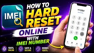 How to HARD RESET | Online with IMEI number