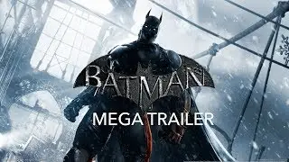 The Batman Arkham Mega Trailer | Chronological Order - 2018 Version | 60FPS