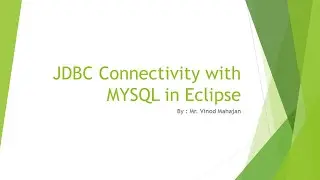 JDBC Connectivity with MYSQL in Eclipse - Part 1