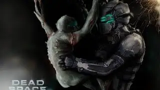 Dead space2- прохождение часть 3- мяса!