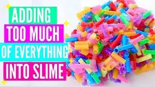 ADDING TOO MUCH INGREDIENTS INTO SLIME + GIVEAWAY! Adding Too Much Of Everything Into SLIME!