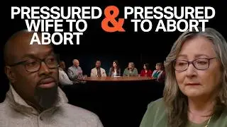 They Were Pressured. They Pressured. Both Regret the Abortion