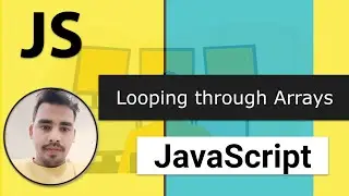 32 - for...of VS for...in VS forEach() | Array Loops | Mastering Arrays - 3 | Modern JavaScript