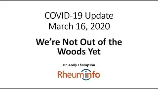 2020 03 16  COVID 19 Update