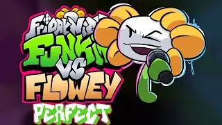 Friday Night Funkin' - Perfect Combo - Vs. Flowey! Mod + Extras [HARD]