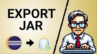 How To Export Runnable JAR In Eclipse