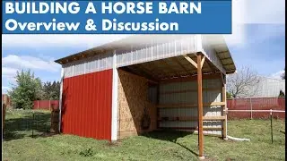 Building a Horse Barn from the Ground Up