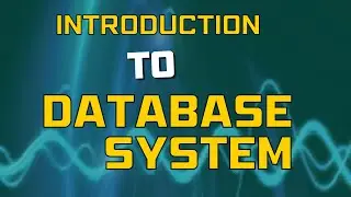 Introduction To Database | Part :4 | Class: 9 | Sindh Board