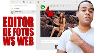 HOW TO USE THE WhatsApp Web PHOTO EDITOR