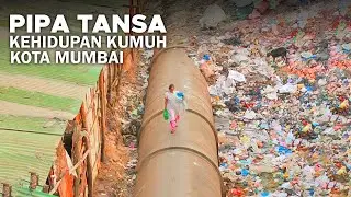 Kehidupan Kumuh di sekitar Pipa Tansa