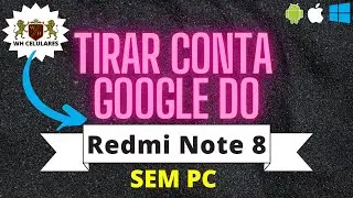 Como Desbloquear a Conta Google do Xiaomi Redmi Note 8 sem PC Fácil