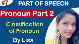 English Grammar Parts of Speech | Pronoun - Part 2 (Classification)