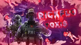 RICKFLO: Toxi$ |CS2|